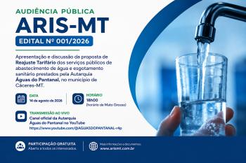 ARIS-MT publica Edital de Audiência Pública nº 001/2026 sobre proposta de reajuste tarifário em Cáceres