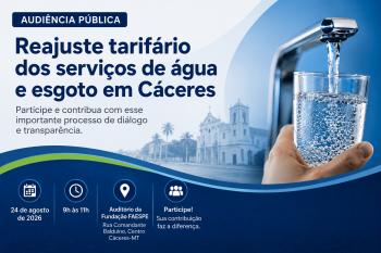 ARIS-MT realiza audiência pública sobre reajuste tarifário dos serviços de água e esgoto em Cáceres